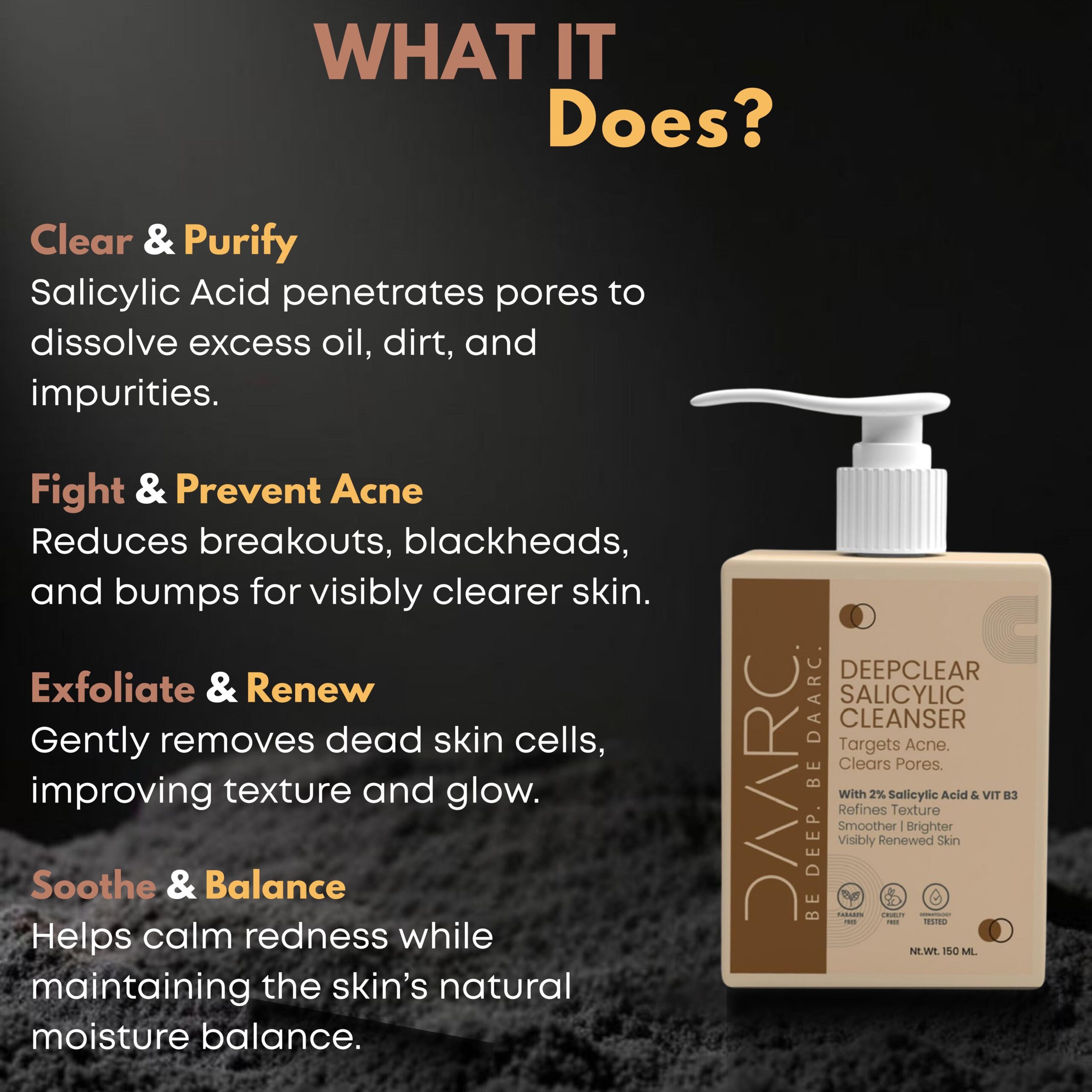 DAARC Salicylic Acid 2% Face Cleanser with Acne Busters™ | Acne Control & Oil Balance | Dermatologist Tested | 150ml - Image 3