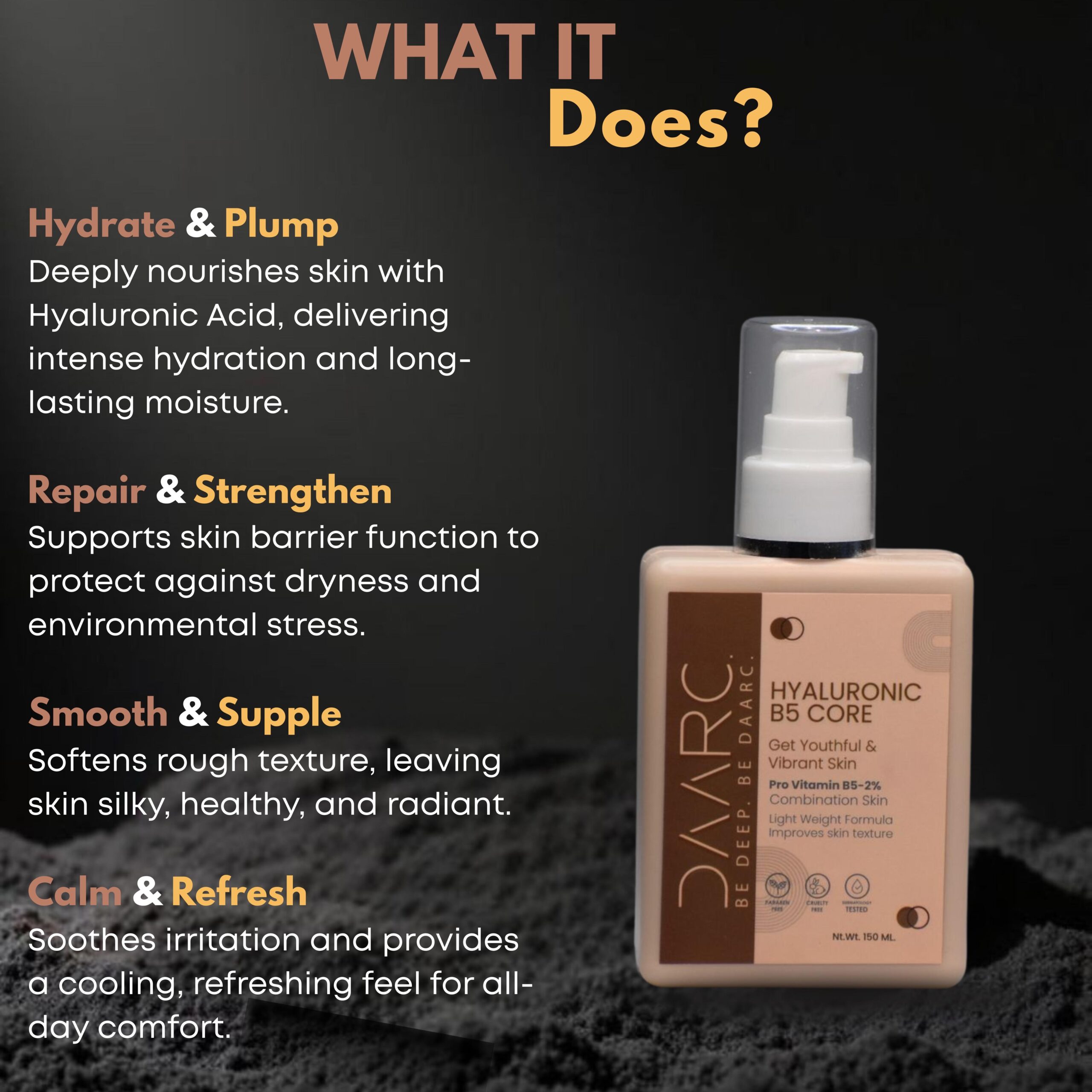 DAARC Hyaluronic B5 Core Moisturizer with Niacinamide, Hyaluronic Acid, Rice Protein & Aloe Vera | Hydrating, Brightening & Skin Barrier Care | Dermatologist Tested | 150ml - Image 3